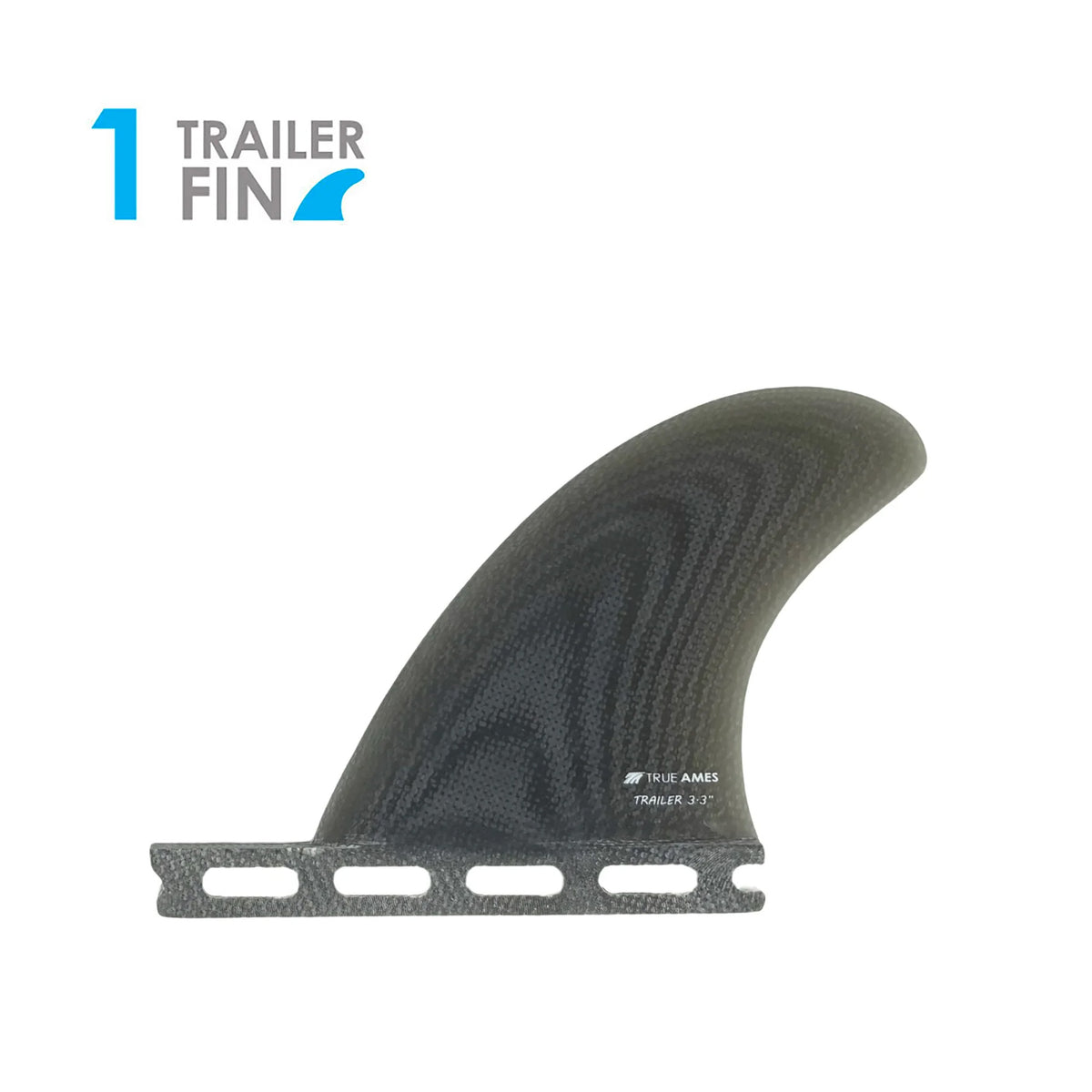 True Ames Trailer Futures Fin - 3.3"/Smoke
