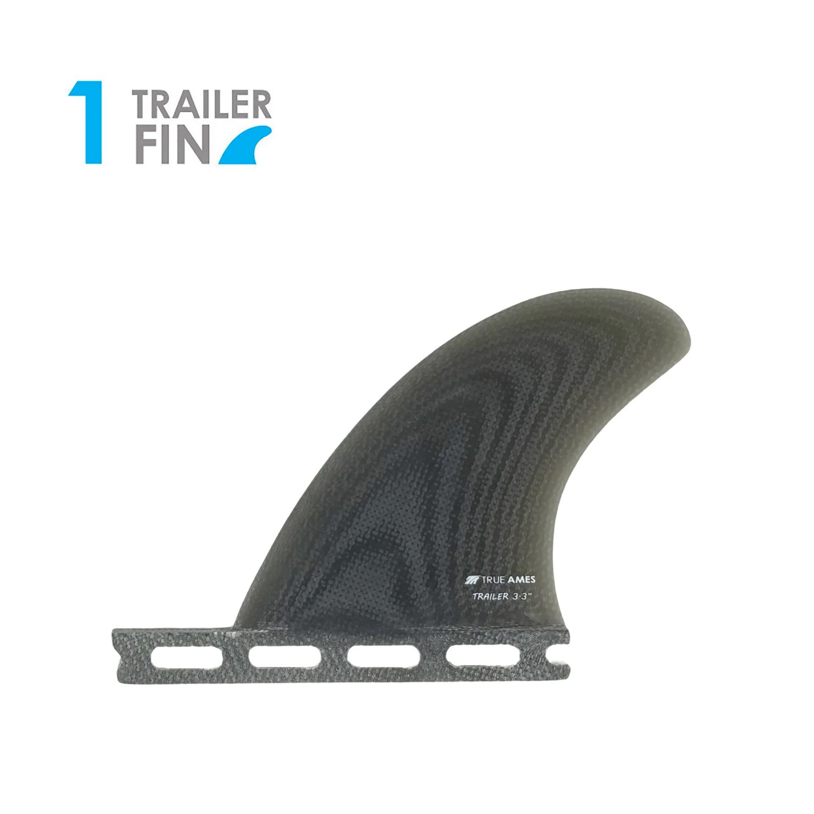 True Ames Trailer Futures Fin - 3.3"/Smoke