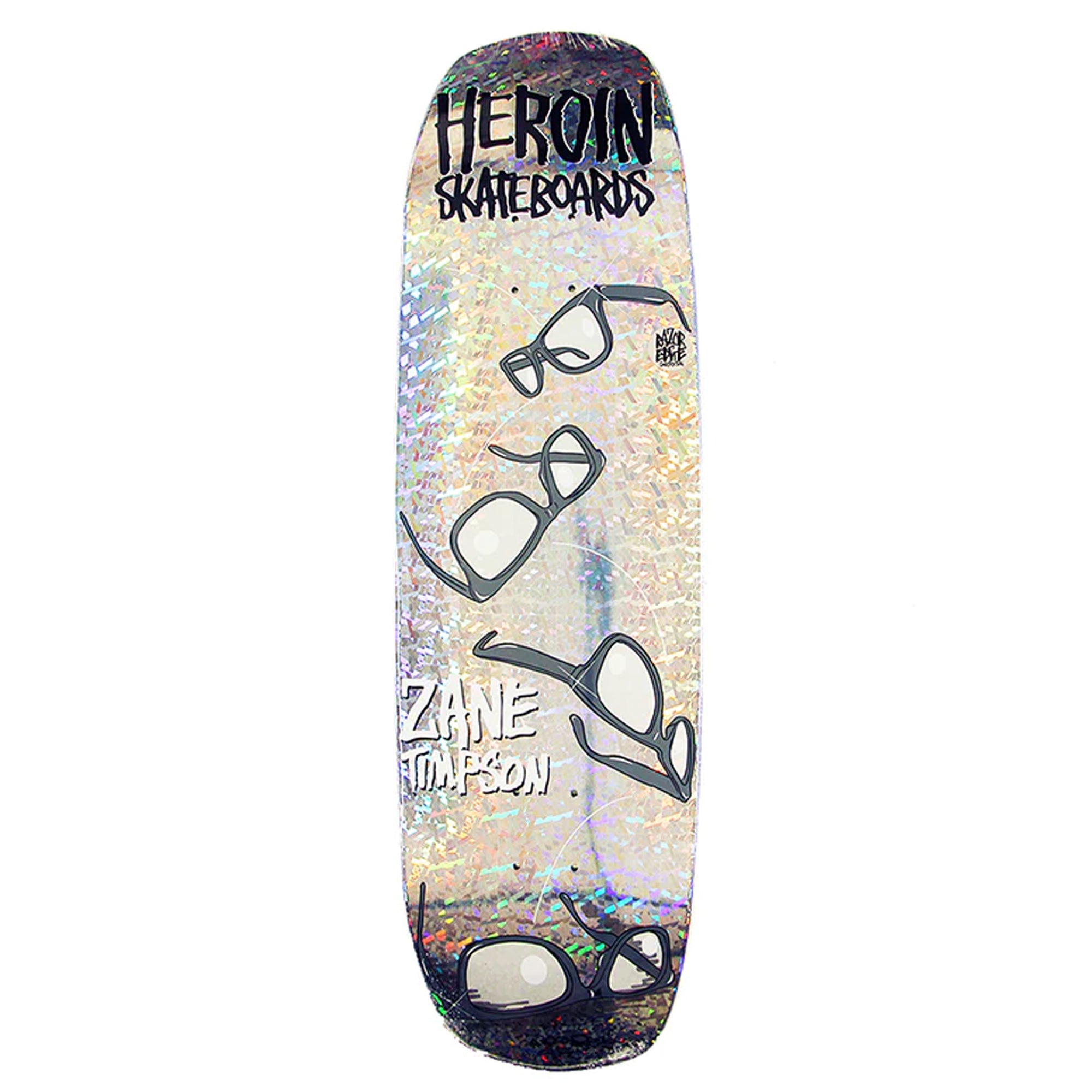 Heroin Timpson Glasses 9.0" Holo Foil Shaped Skateboard Deck