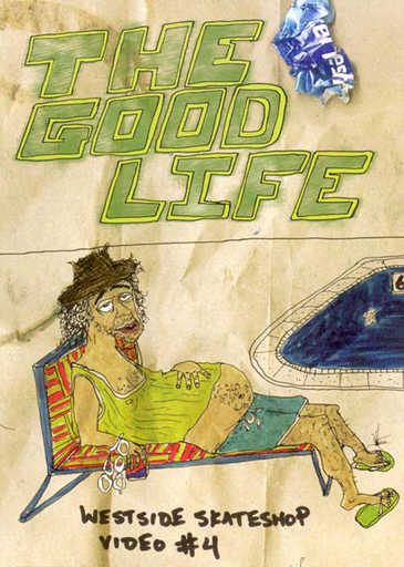 Good Life Skate DVD