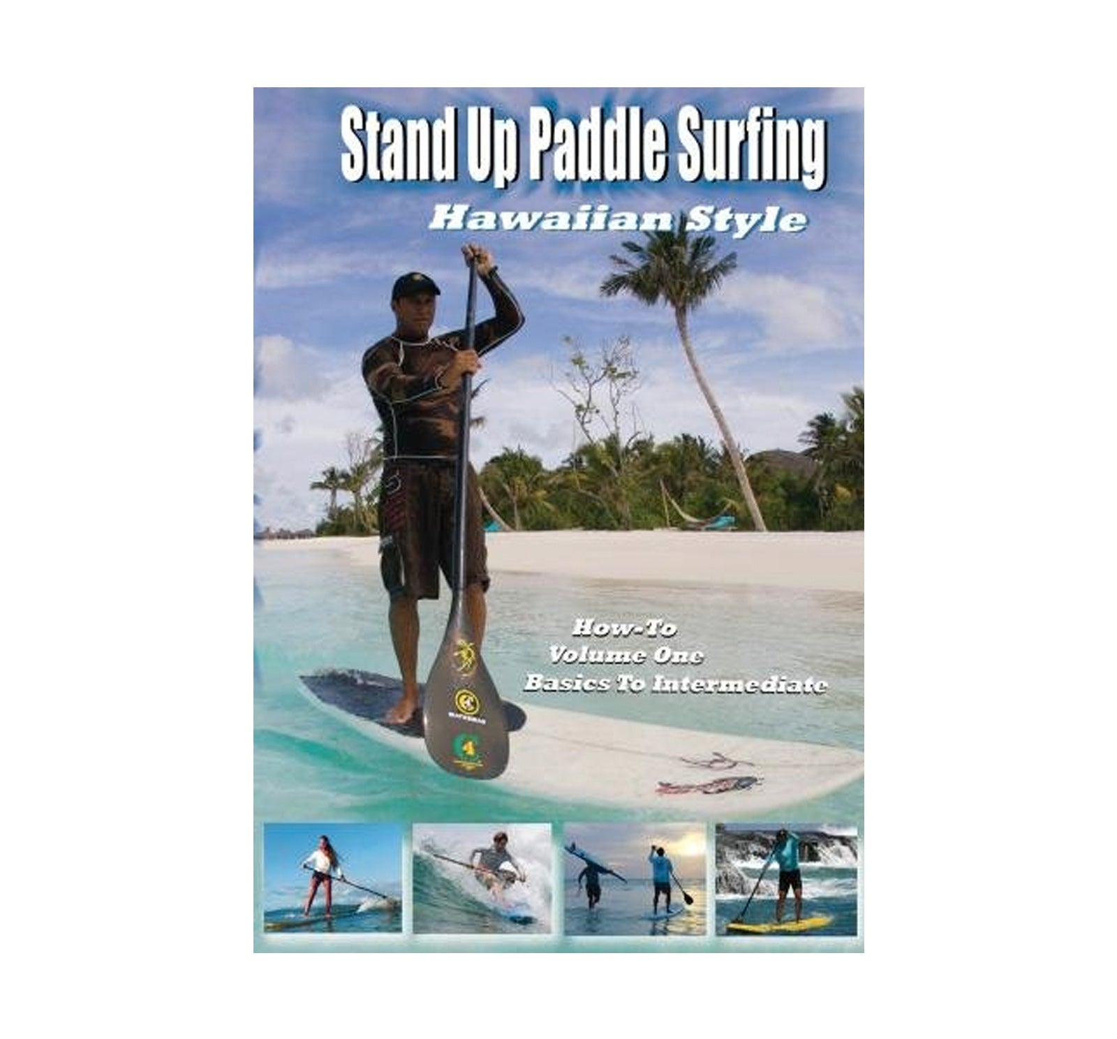 Stand Up Paddle Surfing Hawaiian Style DVD